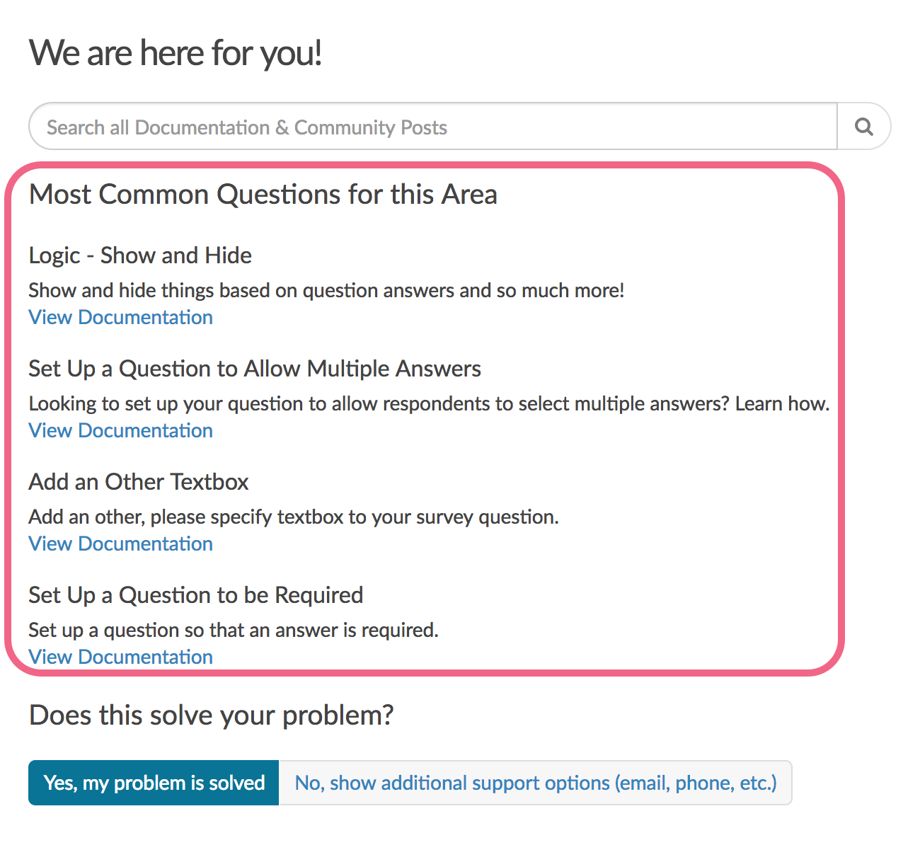 Most Common Questions for this Area